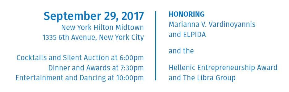 September 29, 2017 New York Hilton Midtown 1335 6th Avenue, New York City Cocktails and Silent Auction at 6:00pm Dinner and Awards at 7:30pm Entertainment and Dancing at 10:00pm